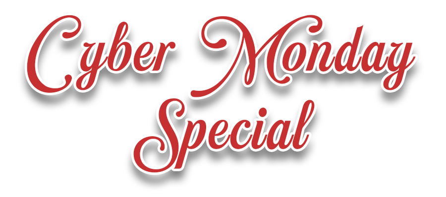 Cyber Monday Special